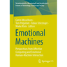 Emotional Machines: Perspectives from Affective Computing and Emotional Human-Machine Interaction