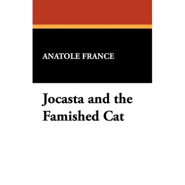 Jocasta and the Famished Cat