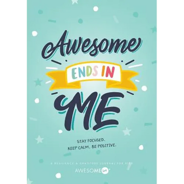 Resilient ME Gratitude Journal for Kids: Awesome Ends In Me