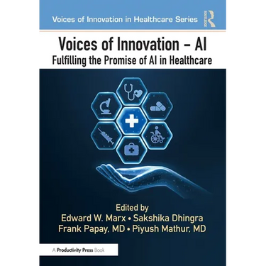 Voices of Innovation - AI: Fulfilling the Promise of AI in Healthcare