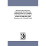 Memoir of the Controversy Respecting the Three Heavenly Witnesses, I John V. 7. including Critical Notices of the Principal Writers On Both Sides of t