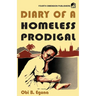 Diary of a Homeless Prodigal