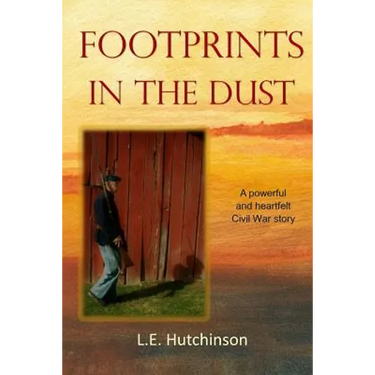 Footprints in the Dust: A powerful and heartfelt Ohio Civil War story