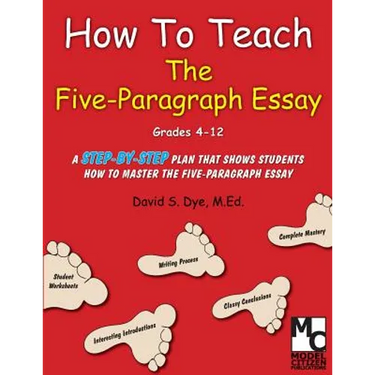 How To Teach the Five Paragraph Essay