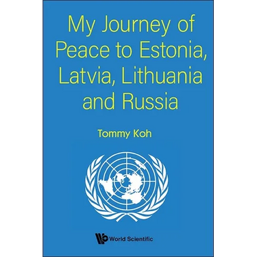 My Journey of Peace to Estonia, Latvia, Lithuania and Russia