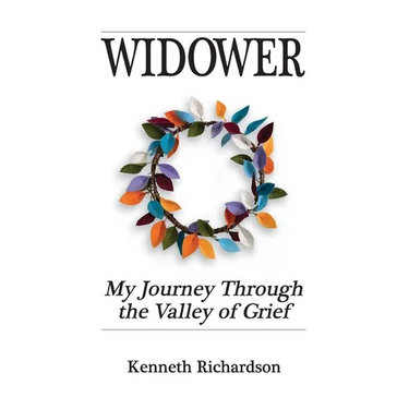Widower: My journey through the valley of grief.