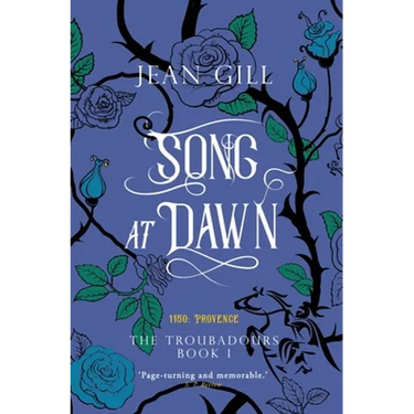 Song at Dawn: 1150 in Provence