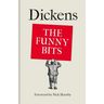 Dickens: The Funny Bits