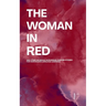 The Woman in Red And Other Bilingual Norwegian-English Stories for Norwegian Language Learners