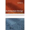 Architecture Design and Validation Methods