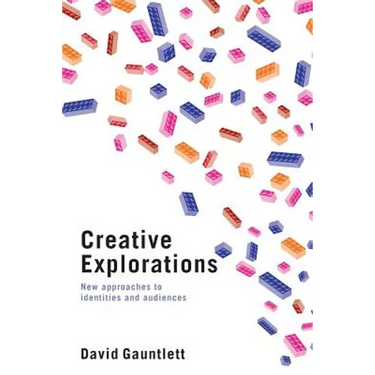 Creative Explorations: New Approaches to Identities and Audiences