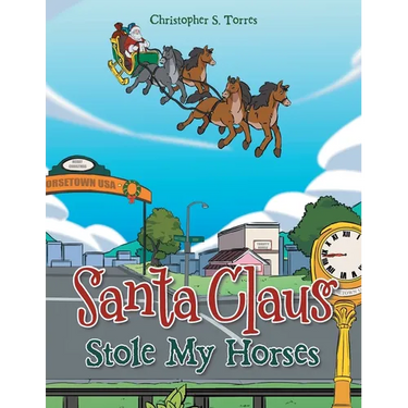 Santa Claus Stole My Horses