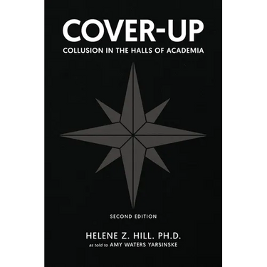 Cover-Up: Collusion in the Halls of Academia