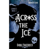 Across the Ice