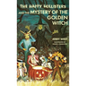 The Happy Hollisters and the Mystery of the Golden Witch: HARDCOVER Special Edition