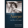 Remembering Nureyev: The Trail of a Comet