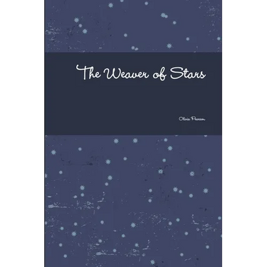 The Weaver of Stars