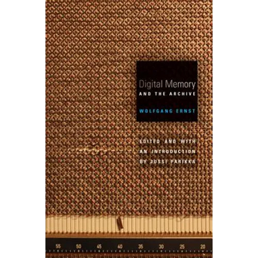 Digital Memory and the Archive: Volume 39
