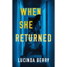 When She Returned