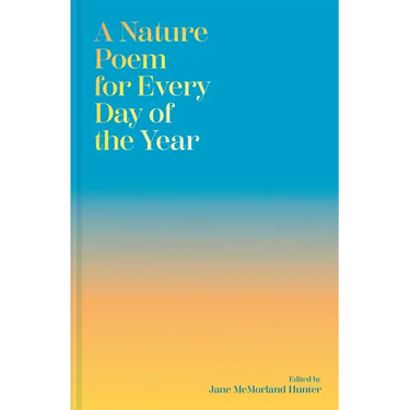 A Nature Poem for Every Day of the Year