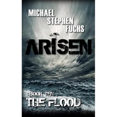 ARISEN, Book Ten - The Flood