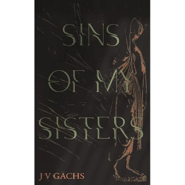 Sins Of My Sisters