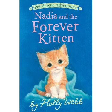 Nadia and the Forever Kitten