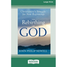 The Rebirthing of God: Christianity's Struggle for New Beginnings (16pt Large Edition)