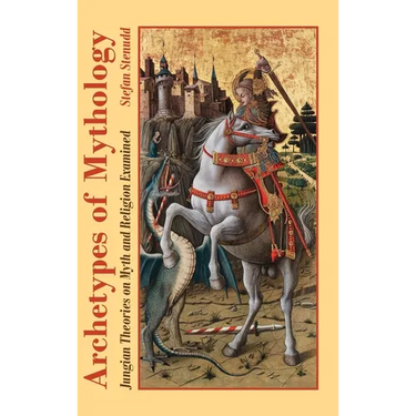 Archetypes of Mythology: Jungian Theories on Myth and Religion Examined