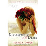 Dictatorship of the Dress