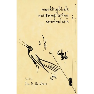 Mockingbirds Contemplating Semicolons