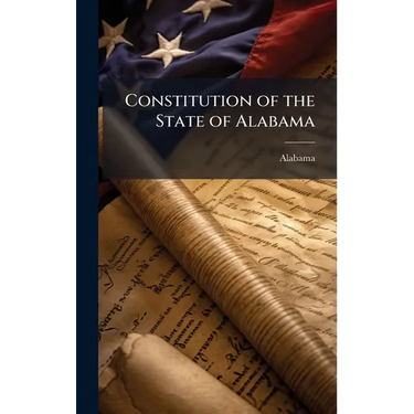 Constitution of the State of Alabama