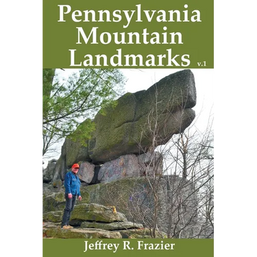 Pennsylvania Mountain Landmarks Volume 1