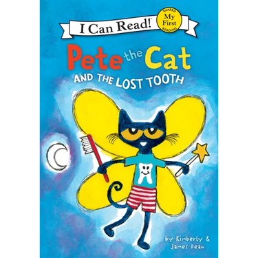 Pete the Cat and the Lost Tooth
