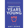 Twenty-One Years Young: Essays