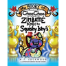 The Story of Choo Choo Zimbatte King of Squishy Ishy's