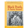 Black Pearls: A Faerie Strand