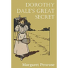 Dorothy Dale's Great Secret