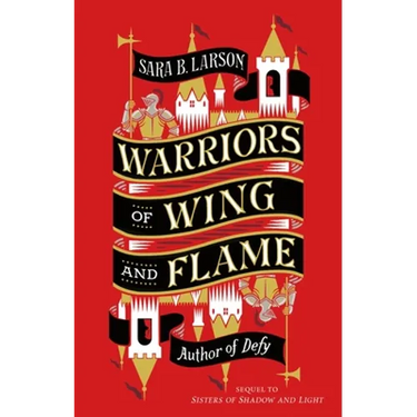 Warriors of Wing and Flame