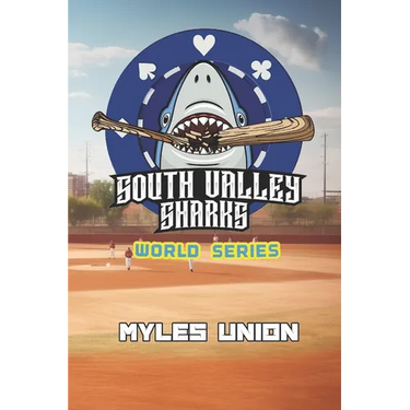 South Valley Sharks: World Series