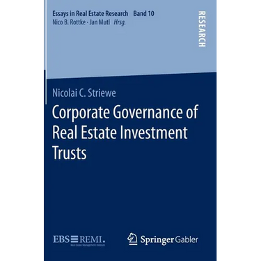 Corporate Governance of Real Estate Investment Trusts