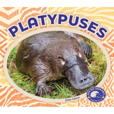 Platypuses
