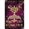 Queen of Blood and Vengeance