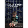 Because It's Wrong: Bullies vs. Nazis
