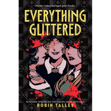 Everything Glittered