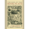 The Rise of the Book Plate: An Exemplative of the Art