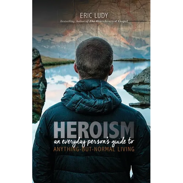 Heroism