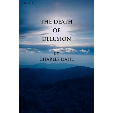 The Death of Delusion