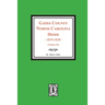 Gates County, North Carolina Deeds, 1819-1828. (Volume #4)