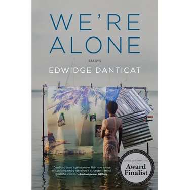 We're Alone: Essays